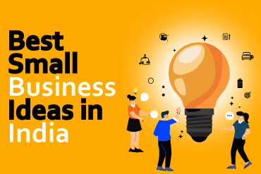 Best Small Business Ideas in India