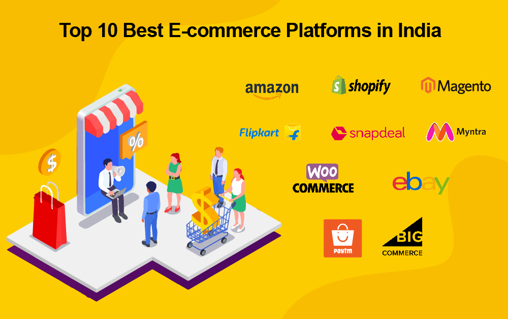 Top 10 Best E-commerce Platforms in India
